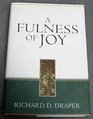 A Fulness of Joy