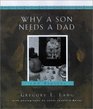 Why a Son Needs a Dad 100 Reasons