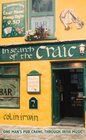 In Search of the Craic One Man's Pub Crawl Through Irish Music