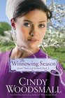 The Winnowing Season (Amish Vines and Orchards, Bk 2)