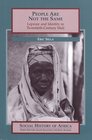 People Are Not the Same Leprosy and Identity in TwentiethCentury Mali
