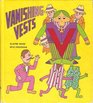 Vanishing Vests