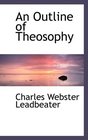 An Outline of Theosophy