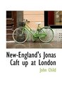 NewEngland's Jonas Caft up at London