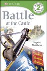 DK Readers L2 Battle at the Castle