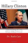Hillary Clinton Understanding the Life and Accomplishments of Hillary Rodham Clinton