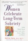10 Women With LongTerm Sobriety Talk About Life Love Family Work and Money