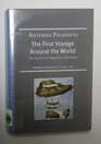 The First Voyage Around the World 15191522 An Account of Magellans Expedition