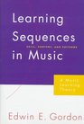 Learning Sequences in Music Skill Content and Patterns