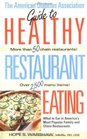 Guide to Healthy Restaurant Eating