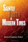 Saintly Youth of Modern Times