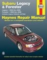 Subaru Legacy & Forester: Legacy 2000 thru 2009 - Forester 2000 thru 2008 - Include Legacy Outback and Baja (Haynes Automotive Repair Manuals)