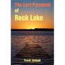 Lost Pyramids of Rock Lake Wisconsins Sunken Civilization