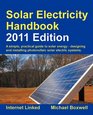 Solar Electricity Handbook  2011 Edition