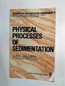 Physical Processes of Sedimentation An Introduction