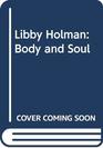 Libby Holman Body and Soul