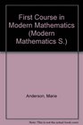 First Course in Modern Mathematics