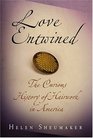 Love Entwined: The Curious History of Hairwork in America