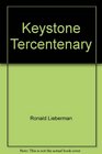 Keystone Tercentenary