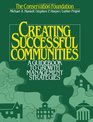 Creating Successful Communities A Guidebook To Growth Management Strategies