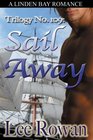 Trilogy No 109 Sail Away