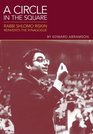 A Circle in the Square Rabbi Shlomo Riskin Reinvents the Synagogue