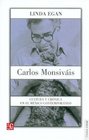 Carlos Monsivais Cultura y cronica en el Mexico contemporaneo