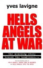 Hells Angels at War Hells Angels and Their Violent Conspiracy to Supply Illegal Drugs to the World