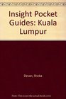 Insight Pocket Guides Kuala Lumpur