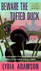Beware the Tufted Duck (Lucy Wayles, Bk 1)