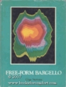 Freeform bargello