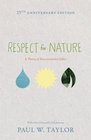 Respect for Nature A Theory of Environmental Ethics