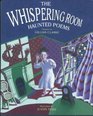 The Whispering Room  Haunted Poems