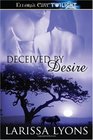 Deceived by Desire
