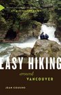 Easy Hiking Around Vancouver An AllSeason Guide