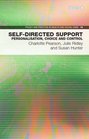Selfdirected support Personalisation choice and control