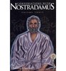 Conversations with Nostradamus His Prophecies Explained