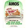 Amos The Story of an Old Dog and His Couch