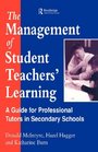 The Management of Student Teachers' Learning A Guide for Professional Tutors in Secondary Schools