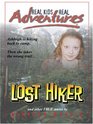 Lost Hiker And Other True Stories