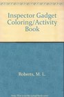 Inspector Gadget Coloring/Activity Book