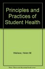 Principles and Practices of Student Health