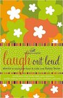 Laugh out Loud Stories to Touch Your Heart and Tickle Your Funny Bone