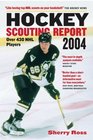 Hockey Scouting Report 2004  Over 430 NHL Players