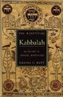 The Essential Kabbalah The Heart of Jewish Mysticism