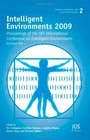 Intelligent Environments 2009  Proceedings of the 5th International Conference on Intelligent Environments Volume 2 Ambient Intelligence and Smart Environments