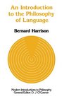 Introduction to the Philosophy of Language