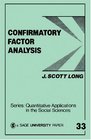 Confirmatory Factor Analysis  A Preface to LISREL