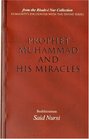 Prophet Muhammad and His Miracles