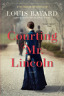 Courting Mr Lincoln
